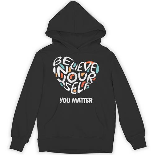 Believe In Yourself YOU MATTER Teachers Big Heart Unisex Hoodie - teacherstshirts.com