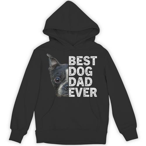 Best Dog Dad Ever Boston Terrier Dog Lover For Dad Men Women Girls Kids Unisex Hoodie - Bostonterriersmerch.com
