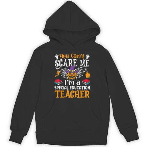 You Can't Scare Me I'm A Special Education Teacher Halloween Unisex Hoodie - teacherstshirts.com AU