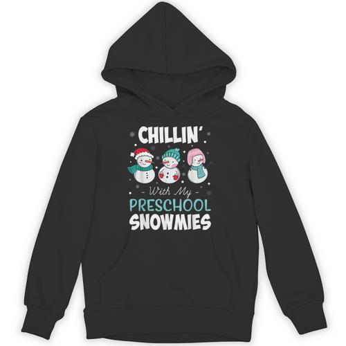 Chillin' With My Preschool Snowmies Teacher Christmas Men Women Kids Unisex Hoodie - teacherstshirts.com DE