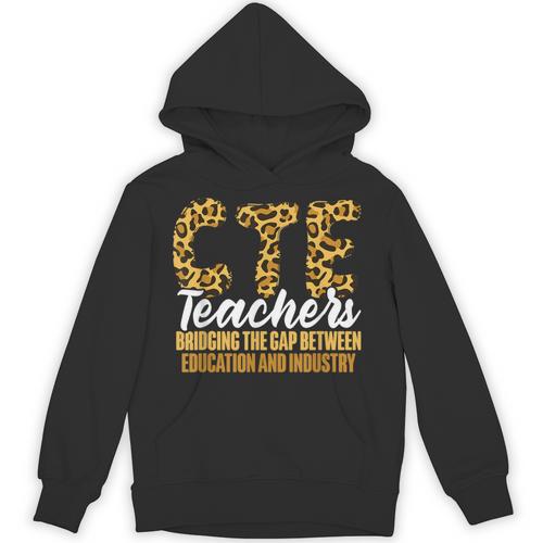 CTE Teacher Middle School High School Teach Career Men Women Unisex Hoodie - teacherstshirts.com
