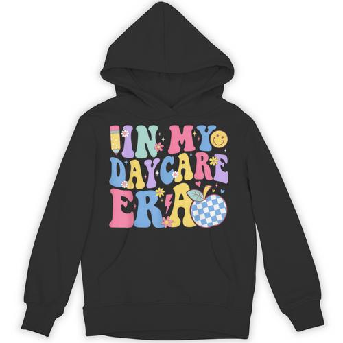 In My Daycare Era Groovy Teacher Daycare First Day Of School Unisex Hoodie - teacherstshirts.com DE