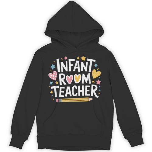 Daycare Provider Toddler Teaching Infant Room Teacher Unisex Hoodie - teacherstshirts.com AU