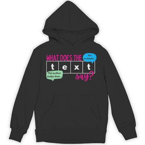 What Does The Text Say Text Evidence Reading Teacher For Men Women Unisex Hoodie - teacherstshirts.com AU