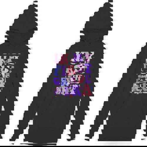 In My First Grade Era 1st Grade Girls Teacher Back To School Unisex Hoodie - teacherstshirts.com