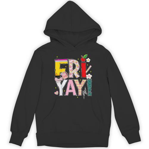 Fri-Yay Happy Friday Lovers Teacher Weekend Women Unisex Hoodie - teacherstshirts.com CA