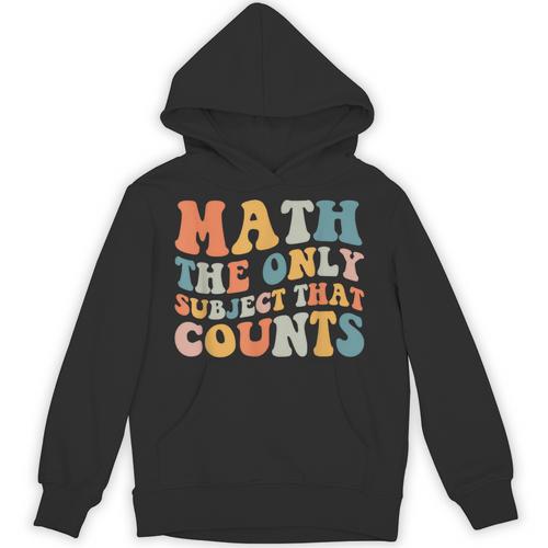 Groovy Math Is The Only Subject That Counts Math Teacher For Men Women Girls Kids Unisex Hoodie - teacherstshirts.com DE