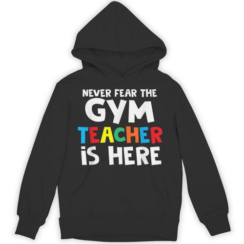 Gym Teacher Back To School Teacher Shirts For Men Women Girls Kids Unisex Hoodie - teacherstshirts.com CA