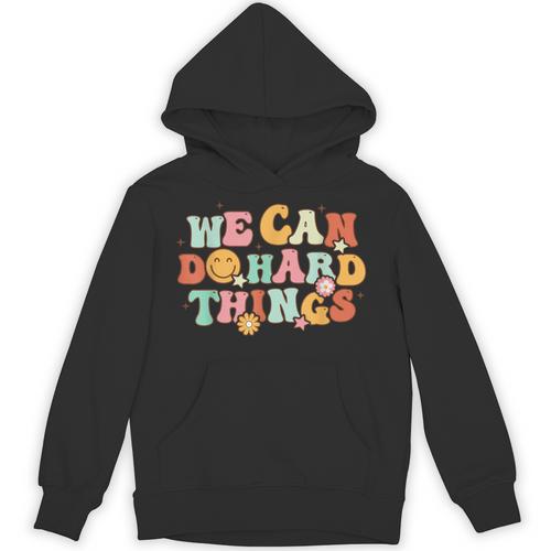 We Can Do Hard Things Teacher Back To School Teacher Student Unisex Hoodie - teacherstshirts.com AU