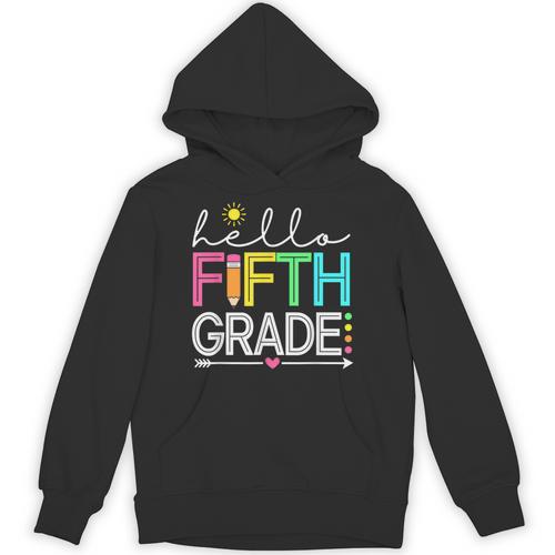 Hello Fifth Grade Teacher Student 5th Grade Back To School Unisex Hoodie - teacherstshirts.com CA