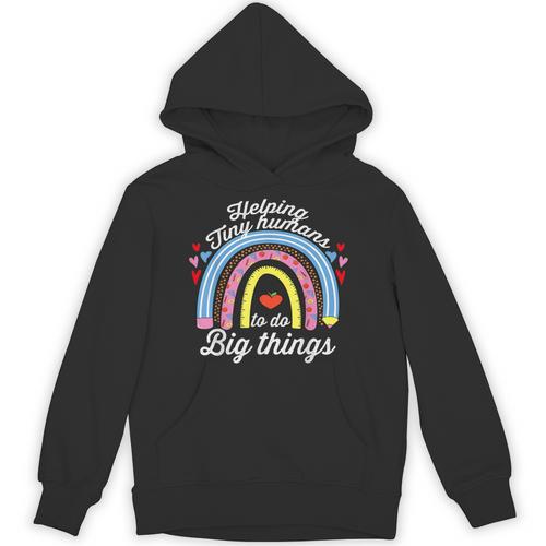 Helping Tiny Humans To Do Big Things Teacher Women Unisex Hoodie - teacherstshirts.com AU