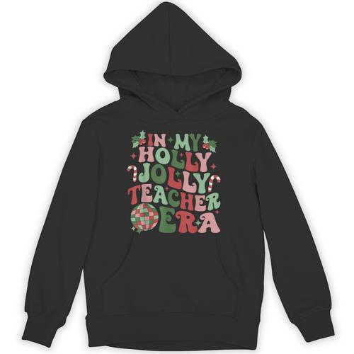 In My Holly Xmas Jolly Teacher Era Teacher Vibes Christmas For Men Women Kids Unisex Hoodie - teacherstshirts.com