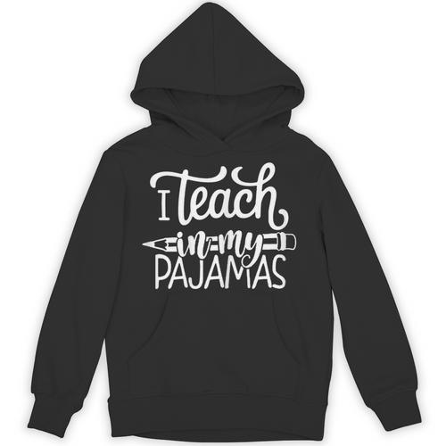 Homeschool Mom Teacher I Teach In My Pajamas For Women Unisex Hoodie - teacherstshirts.com AU