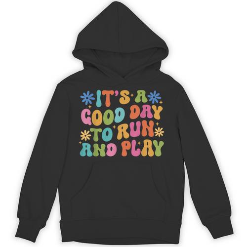 Its A Good Day To Run And Play PE Teacher Physical Education Unisex Hoodie - teacherstshirts.com UK