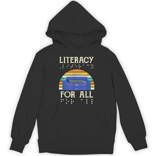 Literacy For All Visually Impaired Braille Teacher The Blind Unisex Hoodie - teacherstshirts.com AU