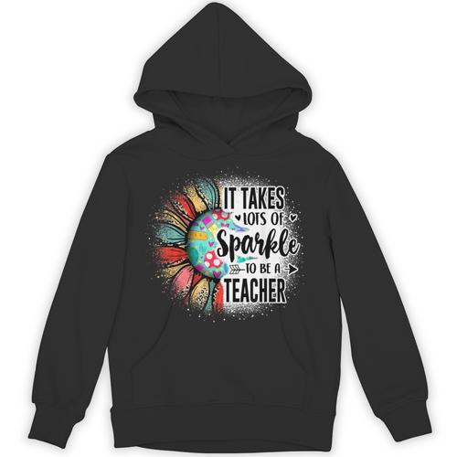 It Take Lots Of Sparkle To Be A Teacher With Sunflower Unisex Hoodie - teacherstshirts.com CA