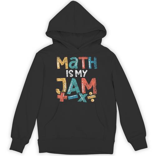 Math Is My Jam School Mathematics Women Men Math Teacher Unisex Hoodie - teacherstshirts.com