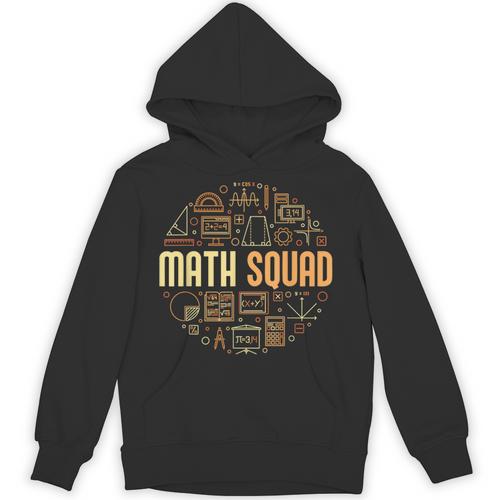 Math Squad For Teacher Or Student Mathematics Men Women Kids Unisex Hoodie - teacherstshirts.com