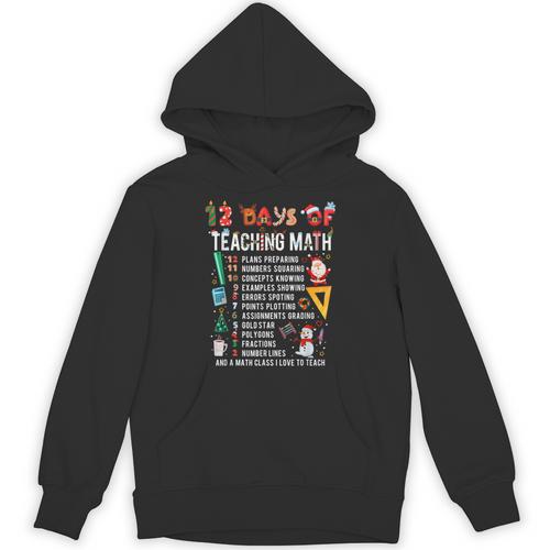 Math Teacher Christmas 12 Days Of Teaching Math Christmas Unisex Hoodie - teacherstshirts.com DE