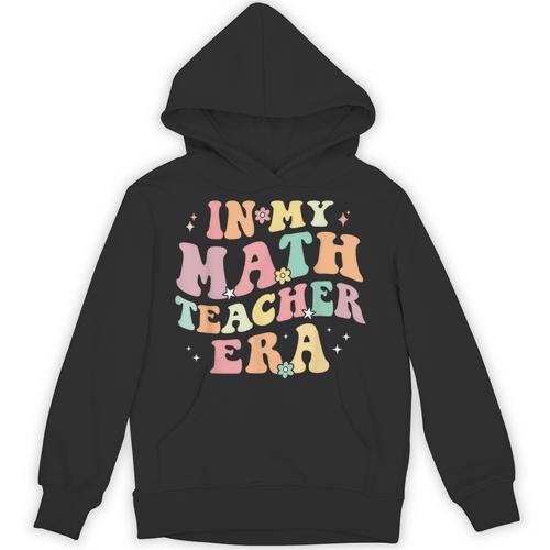 In My Math Teacher Era Retro Back To School Groovy Teacher Men Women Unisex Hoodie - teacherstshirts.com CA