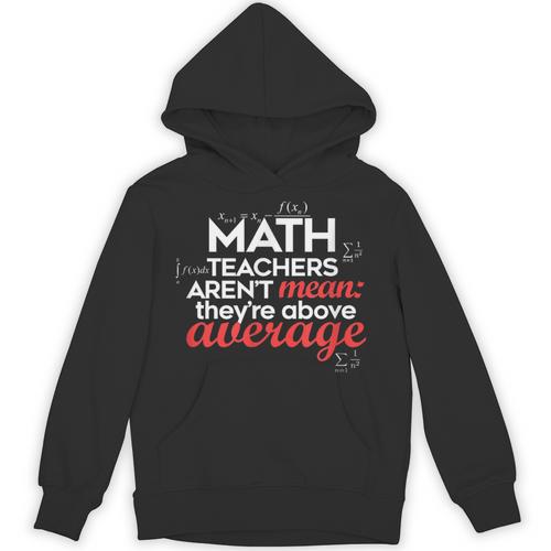 Math Teachers Aren't Mean Unisex Hoodie - teacherstshirts.com AU