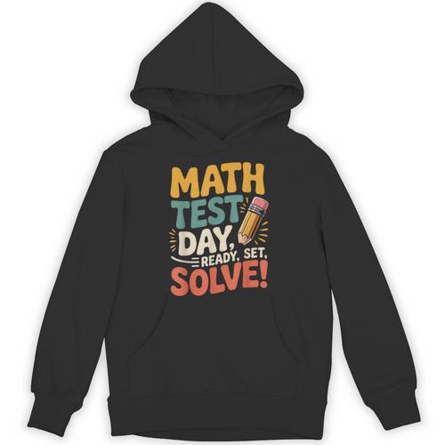 Motivational Math Test Day Shirt Testing Shirts For Teachers Unisex Hoodie - teacherstshirts.com CA