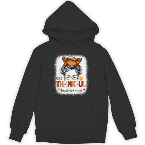 One Thankful Teacher's Aide Messy Bun Thanksgiving Fall Unisex Hoodie - teacherstshirts.com AU