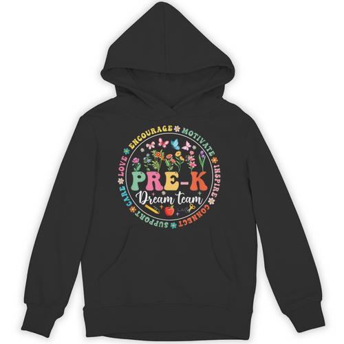 Pre-K Dream Team Back To School Teacher Flower Unisex Hoodie - teacherstshirts.com CA
