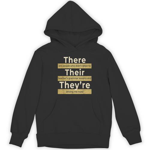 There Their They'Re T Shirt English Grammar Teacher For Men Women Unisex Hoodie - teacherstshirts.com DE