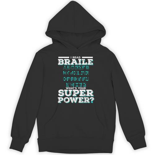I Read Braille Tell Me Your Superpower Braille Teacher For Men Women Unisex Hoodie - teacherstshirts.com AU