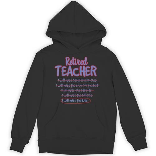 Retiring Teacher Tshirt For Retired Teachers For Men Women Unisex Hoodie - teacherstshirts.com