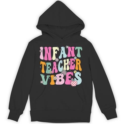 Retro Infant Teacher Vibes Women Daycare Teacher Unisex Hoodie - teacherstshirts.com CA
