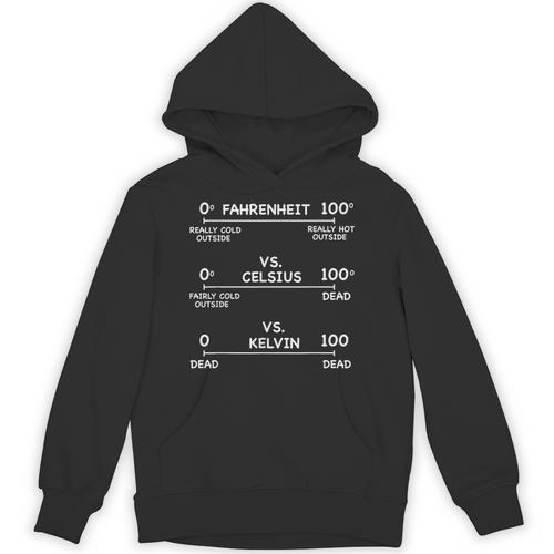 Science Teacher Engineering Temperature Scales Fahrenheit Vs Celsius Vs Kelvin Humorous -Adults - Small Short Sleeve Modern V-Neck Cotton Blend Machine Wash Unisex Hoodie - teacherstshirts.com UK