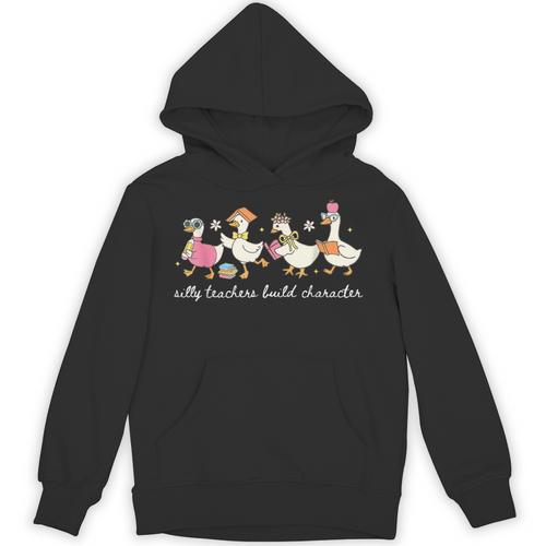 Silly Teachers Build Character Goose Teacher Back To School Unisex Hoodie - teacherstshirts.com DE