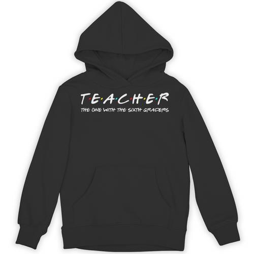 Sixth Grade Teacher Team Middle Teaching 6th Crew Unisex Hoodie - teacherstshirts.com AU
