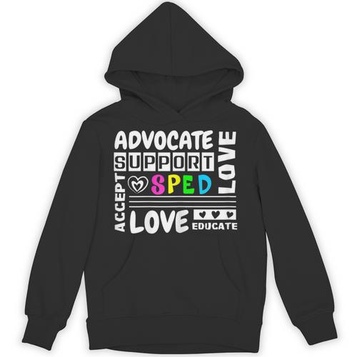Special Education Advocate Love Support SPED Teacher Unisex Hoodie - teacherstshirts.com DE