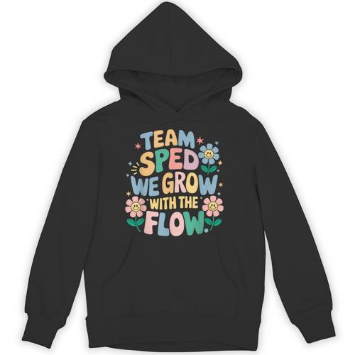 Special Education Teacher Team SPED Grow With The Flow Unisex Hoodie - teacherstshirts.com DE