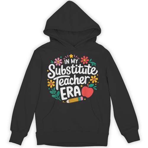 In My Substitute Teacher Era Unisex Hoodie - teacherstshirts.com