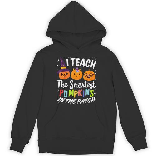 I Teach The Smartest Pumpkins The Patch Teacher Fall Season For Men Women Kids Unisex Hoodie - teacherstshirts.com DE