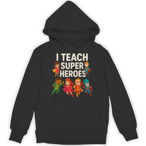 I Teach Super Heroes Teacher Unisex Hoodie - teacherstshirts.com DE