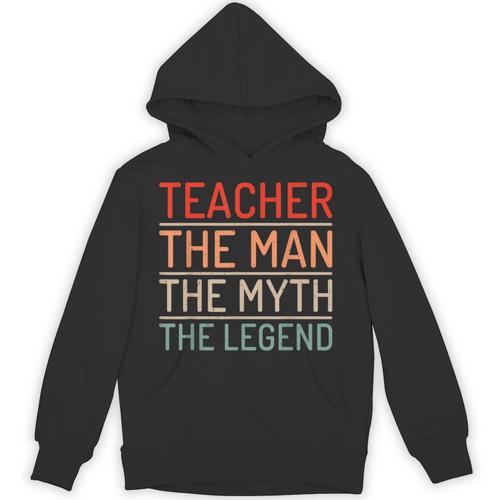 Teacher The Man The Myth The Legend School Holiday Teacher Unisex Hoodie - teacherstshirts.com