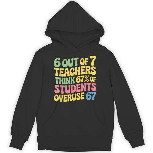 Teacher Overuse 67 Teacher Unisex Hoodie - teacherstshirts.com