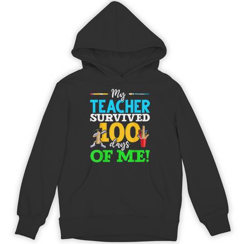 My Teacher Survived 100 Days Of Me Dab 100 Days Of School For Men Women Kids Unisex Hoodie - teacherstshirts.com AU