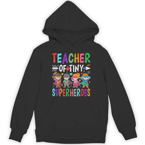 Teacher Of Tiny Superheroes Unisex Hoodie - teacherstshirts.com CA