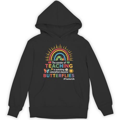 Teacher The Wonder Of Teaching Is Watching Caterpillar Unisex Hoodie - teacherstshirts.com AU