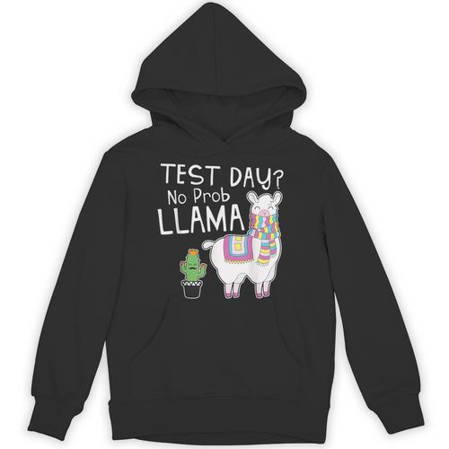 Teachers Testing Day Test Day No Prob Llama Teacher Unisex Hoodie - teacherstshirts.com UK
