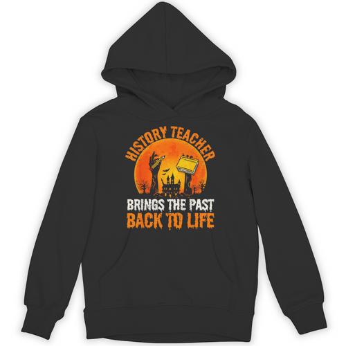 History Teacher Brings Past Back To Life Halloween Zombie Unisex Hoodie - teacherstshirts.com