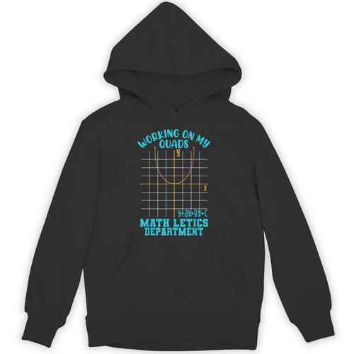 Working On My Quads Algebra Math Teacher Humor Unisex Hoodie - teacherstshirts.com DE