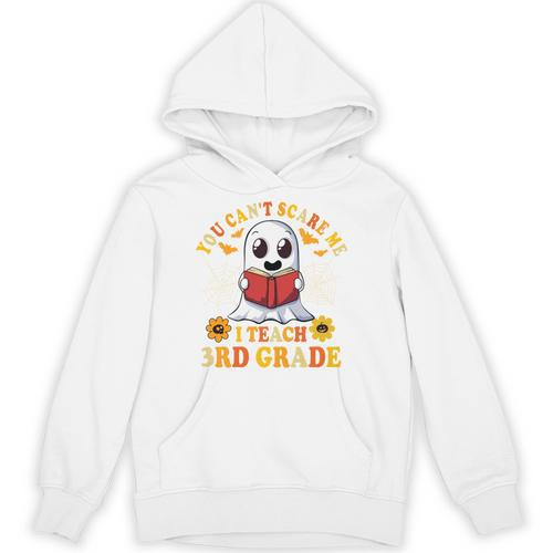 You Cant Scare Me I Teach 3rd Grade Teacher Halloween Unisex Hoodie - teacherstshirts.com AU