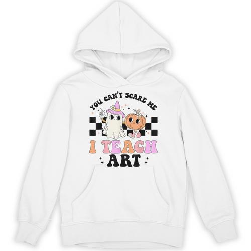 You Can't Scare Me I Teach Art Retro Teacher Ghost Halloween Unisex Hoodie - teacherstshirts.com